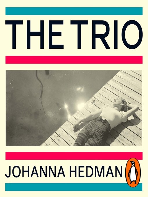 Title details for The Trio by Johanna Hedman - Wait list